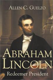 Cover of: Abraham Lincoln by Allen C. Guelzo