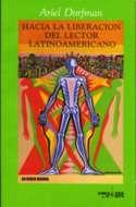 Cover of: Hacia LA Liberacion Del Lector Latinoamericano