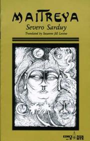 Cover of: Maitreya | Sarduy, Severo.
