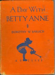 Cover of: day with Betty Anne: stories for small children and for their mothers