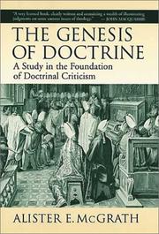 Cover of: The genesis of doctrine | Alister E. McGrath