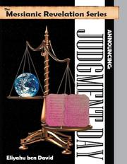 Cover of: The Messianic Revelation Series V.1. Announcing: Judgment Day by Eliyahu ben David, Eliyahu ben David