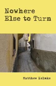 Cover of: Nowhere Else to Turn by 
