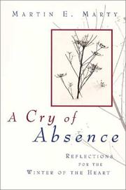 Cover of: A cry of absence by Marty, Martin E.