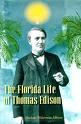 Cover of: The Florida life of Thomas Edison