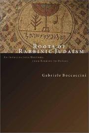 Roots of Rabbinic Judaism by Gabriele Boccaccini