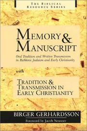 Memory and manuscript by Birger Gerhardsson