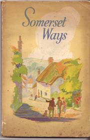Cover of: Somerset ways.