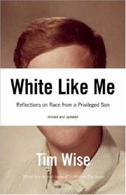 White like me by Tim J. Wise