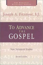 Cover of: To advance the Gospel by Fitzmyer, Joseph A.