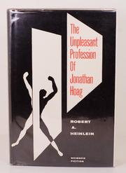 Cover of: The Unpleasant Profession of Jonathan Hoag by Robert A. Heinlein