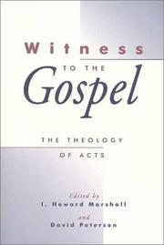 Cover of: Witness to the Gospel: the theology of Acts