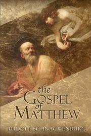 Cover of: The Gospel of Matthew by Rudolf Schnackenburg