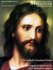 Cover of: Immaculate Heart Messenger Catholic Magazine - July-September 2002: Special Catholic Church Priesthood Issue