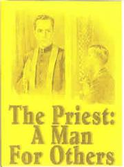 Cover of: The Priest - A Man for Others by Robert J. Fox