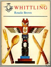 Whittling by Rosalie Brown