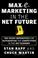 Cover of: Max-E-Marketing in the Net Future