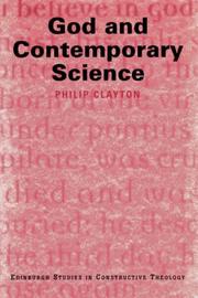 Cover of: God and contemporary science | Philip Clayton