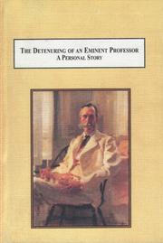 Cover of: The detenuring of an eminent professor: a personal story