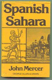 Cover of: Spanish Sahara by Mercer, John
