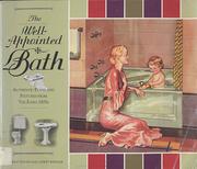 Cover of: The Well-appointed bath: authentic plans and fixtures from the early 1900s