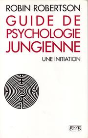 Cover of: Guide de psychologie jungienne: une initiation