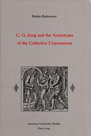 Cover of: C.G. Jung and the archetypes of the collective unconscious