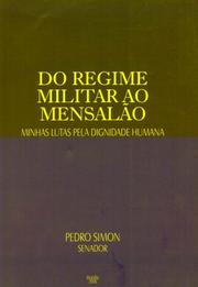 Cover of: Do regime militar ao mensalão by Pedro Simon