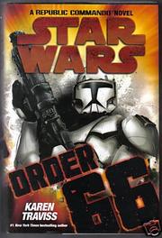 Cover of: Star Wars    Order 66 by Karen Traviss