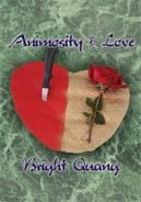 Cover of: Animosity and Love by Bright Quang