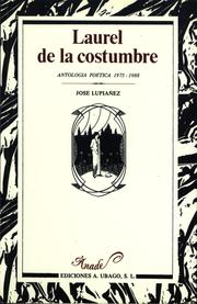 Cover of: Laurel de la costumbre: antología poética 1975-1988