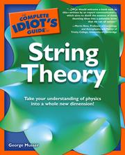 The Complete Idiot's Guide to String Theory