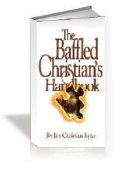 Cover of: The baffled Christian's handbook by Jon Christian Ryter, Jon Christian Ryter