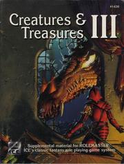 Cover of: Creatures & Treasures III (Rolemaster/Shadow World)