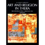 Art and Religion in Thera by Nanno Marinatos, Nanno MARINATOS