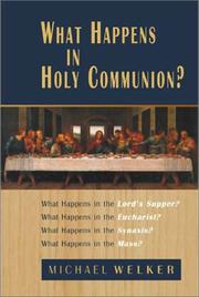 Cover of: What Happens in Holy Communion?