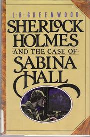 Cover of: Sherlock Holmes and the Case of the Sabina Hall