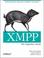 Cover of: XMPP: The Definitive Guide