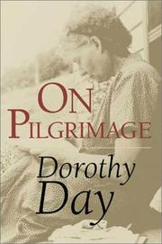 Cover of: On pilgrimage by Dorothy Day