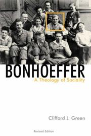 Cover of: Bonhoeffer: a theology of sociality