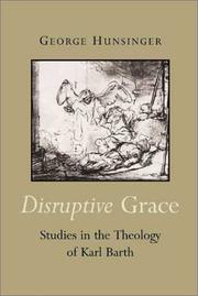 Cover of: Disruptive Grace | George Hunsinger