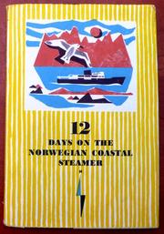 Cover of: 12 days on the Norwegian coastal steamer