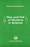 Cover of: Rise and Fall of Muslims In Science