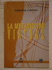 Cover of: La metaficción virtual