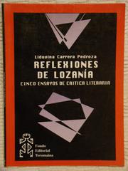 Cover of: Reflexiones de lozanía: cinco ensayos de crítica literaria