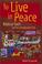 Cover of: To Live in Peace