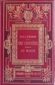 Cover of: Une Croissière Autour du Monde by W. H. G. Kingston