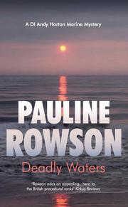 Cover of: Deadly Waters (Di Andy Horton) by Pauline Rowson