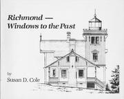 Richmond--windows to the past by Susan D. Cole
