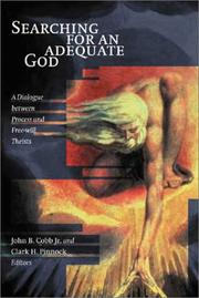 Cover of: Searching for an Adequate God: A Dialogue Between Process and Free Will Theists
